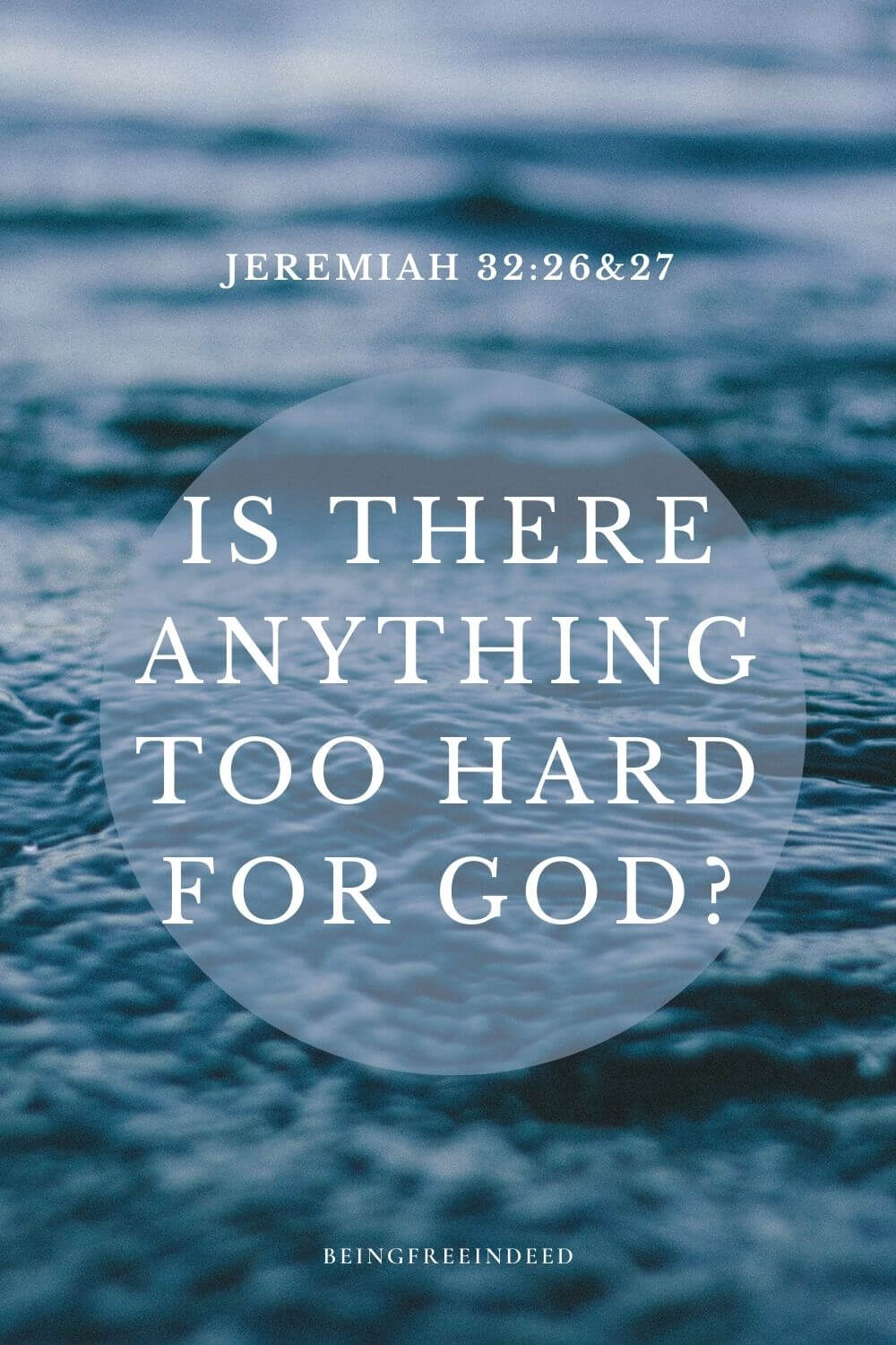 Is There Anything Too Hard For God  1 